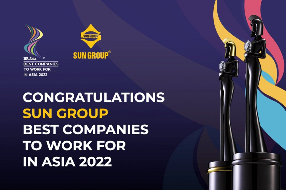 Sun Group dành giải thưởng "Best companies to work for in Asia 2022"