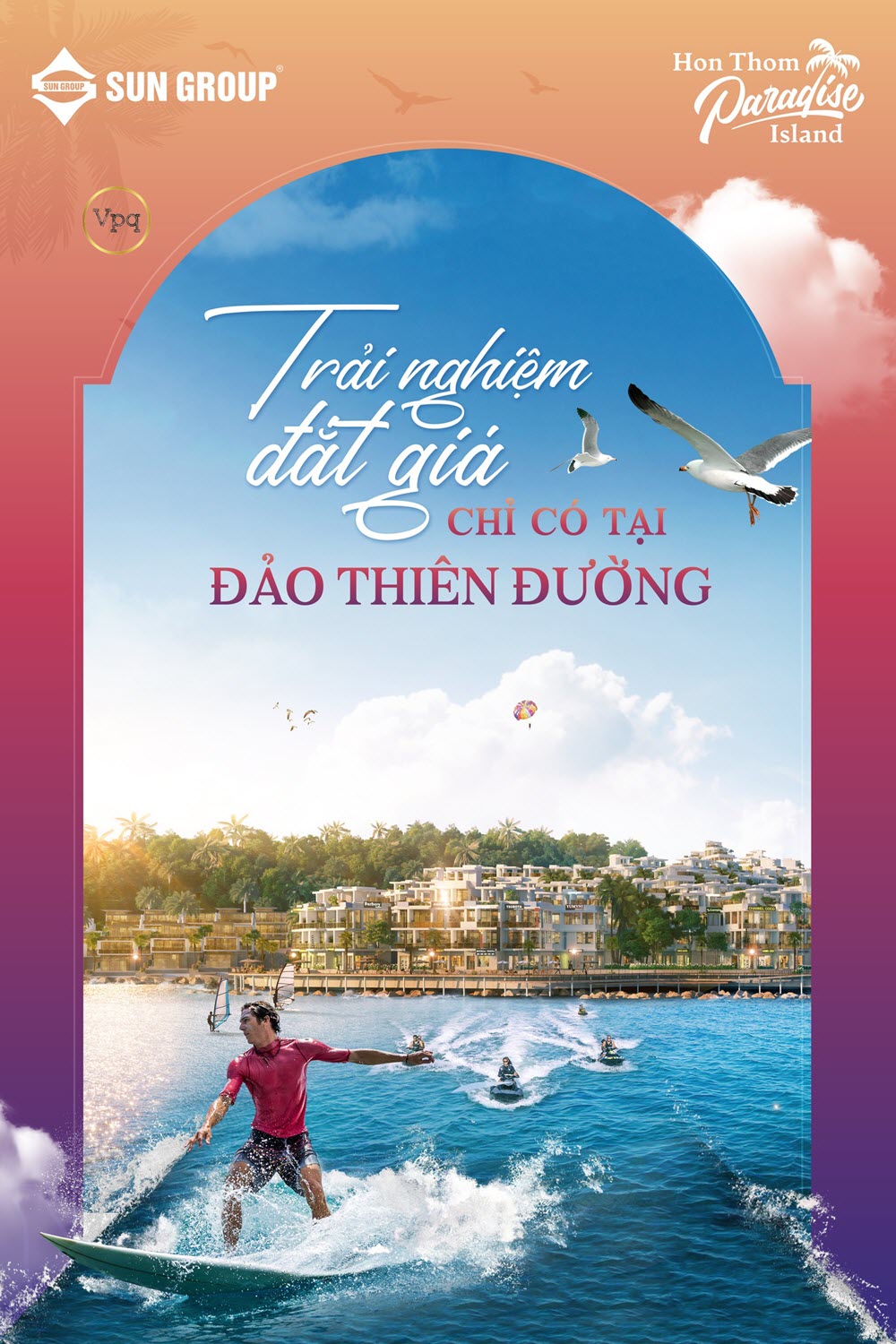Trải nghiệm đắt giá chỉ có tại Đảo Thiên Đường