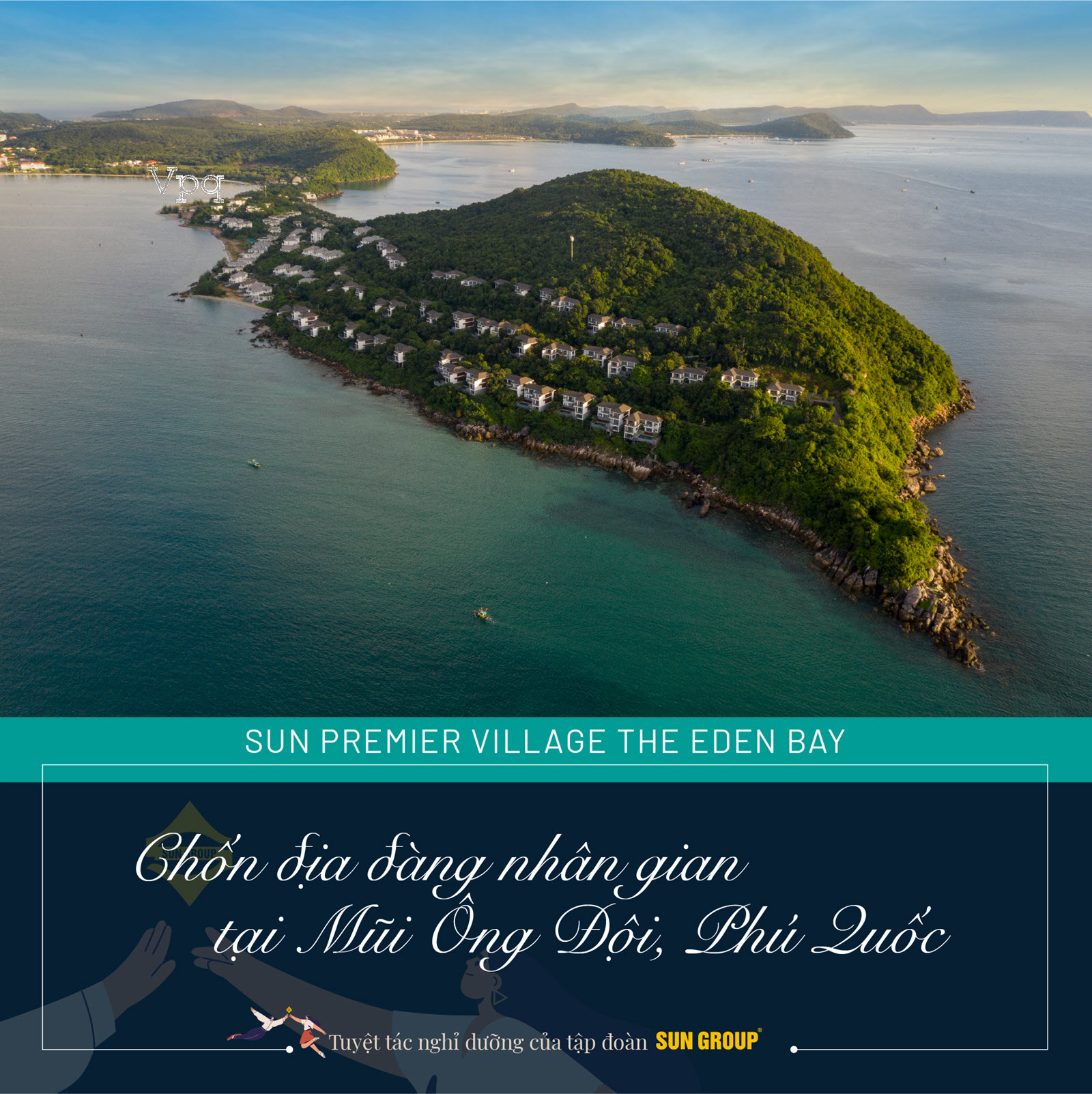 Sun Premier Village The Eden Bay - Địa đàng nhân gian tại Mũi Ông Đội, Phú Quốc