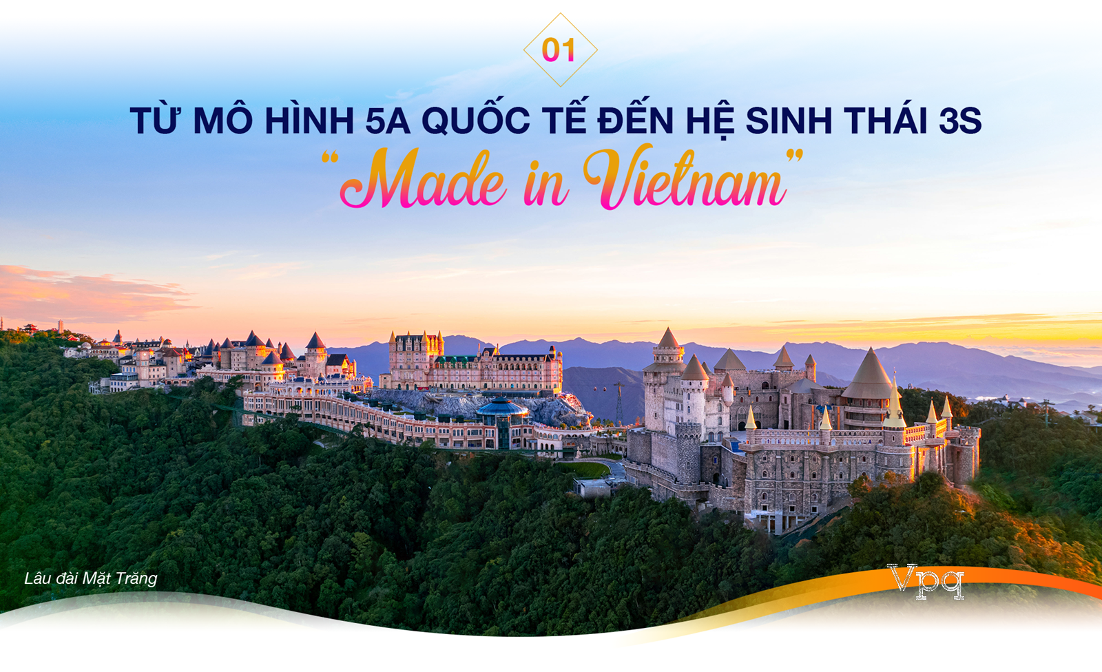 Bà Nà Hills chính là khởi nguồn hệ sinh thái 3s Sun Group tại Đà Nẵng