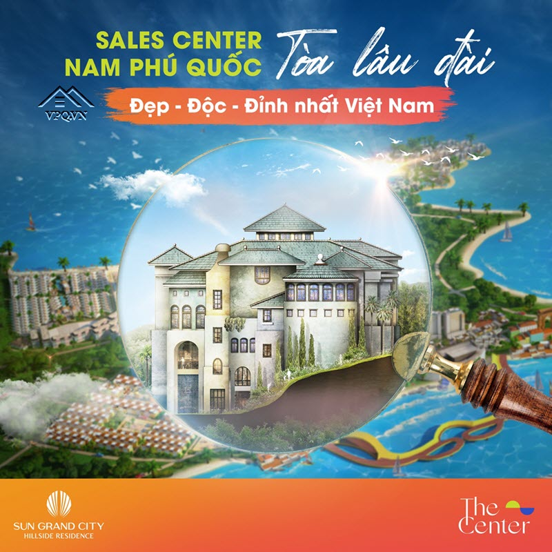 Sales Center Nam Phú Quốc: Tòa lâu đài đẹp - độc - đỉnh nhất Việt Nam