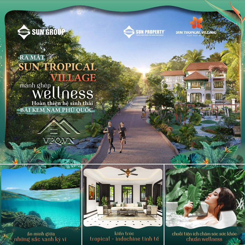 Sun Tropical Village - Mảnh ghép hệ sinh thái bãi Kem Nam Phú Quốc.