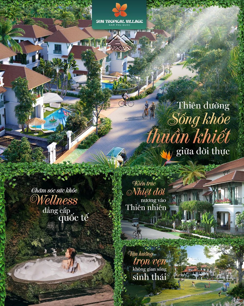 Sun Tropical Village - Thiên đường sống khỏe thuần khiết