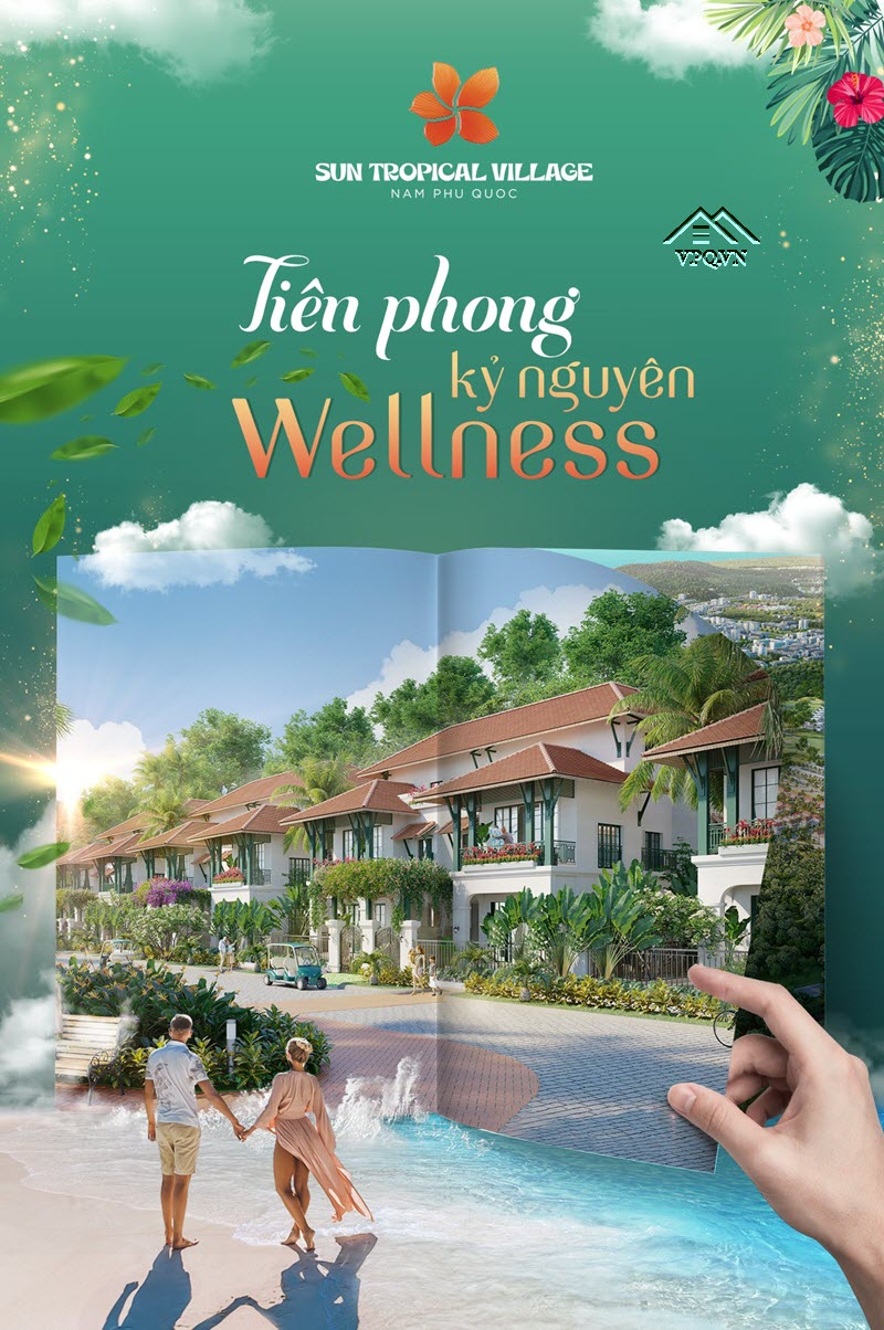 Sun Tropical Village - Tiên phong kỷ nguyên Wellness