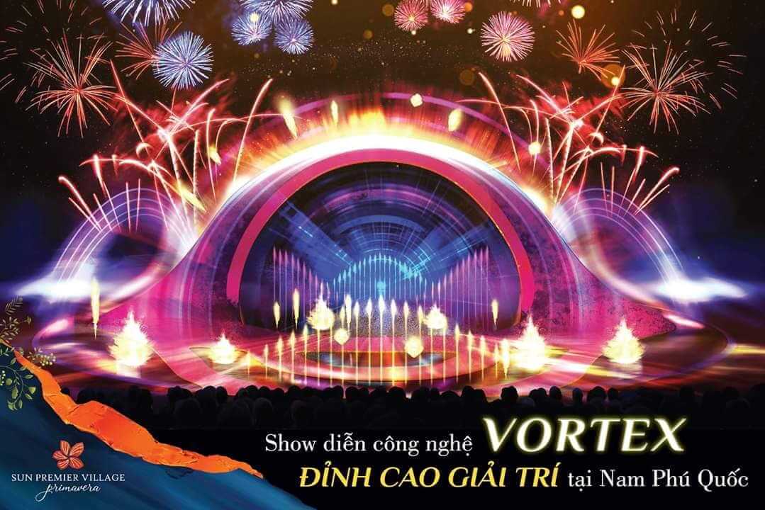 Lễ động thổ c&ocirc;ng tr&igrave;nh biểu tượng Cầu H&ocirc;n Ph&uacute; Quốc, Show Vortex